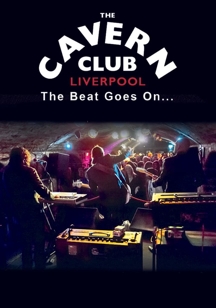 The Cavern Club: The Beat Goes On