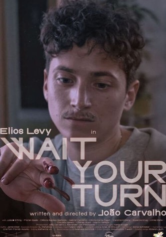 Wait Your Turn