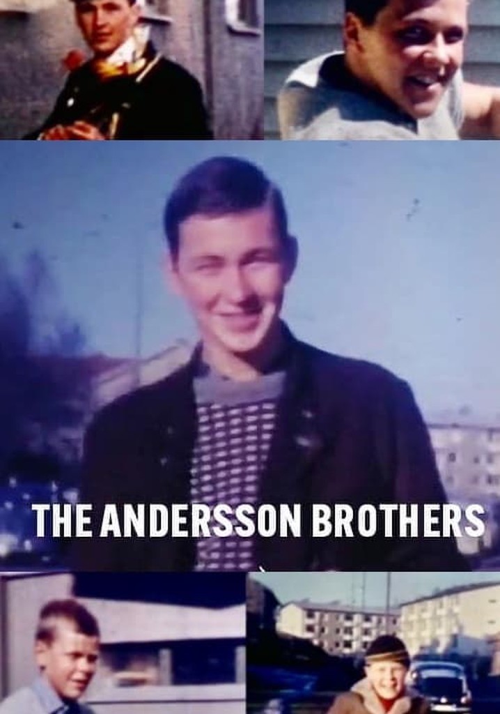 The Andersson Brothers