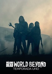 The Walking Dead: World Beyond - Temporada 1