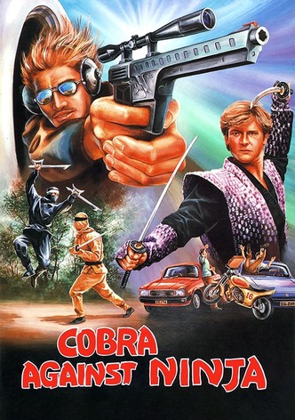 Cobra Against Ninja