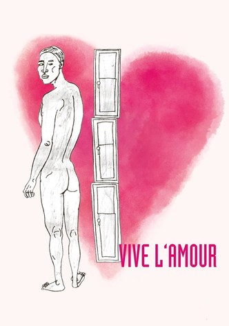 Vive l'amour