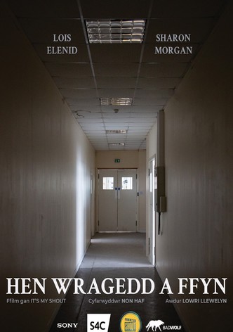 Hen Wragedd a Ffyn