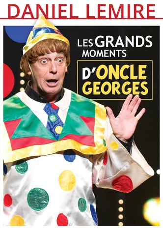 Les Grands Moments d'Oncle Georges