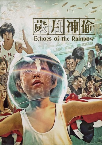 Echoes of the Rainbow