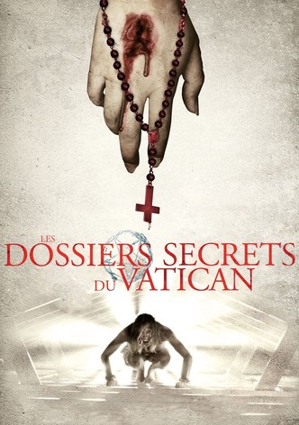 Les Dossiers secrets du Vatican