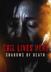 Evil Lives Here: Shadows of Death - 6. sezóna