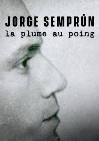 Jorge Semprún, la plume au poing