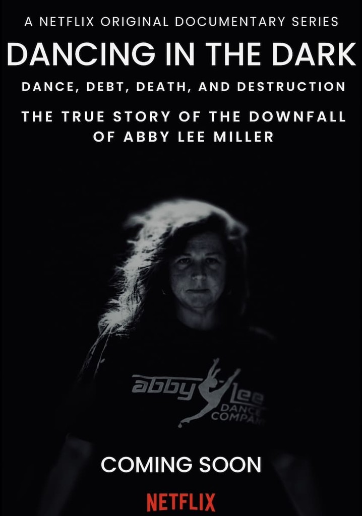 DANCING IN THE DARK: THE TRUE STORY OF THE DOWNFALL OF ABBY LEE MILLER