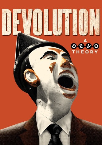 Devolution: A Devo Theory