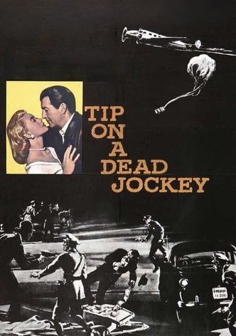 Tip on a Dead Jockey