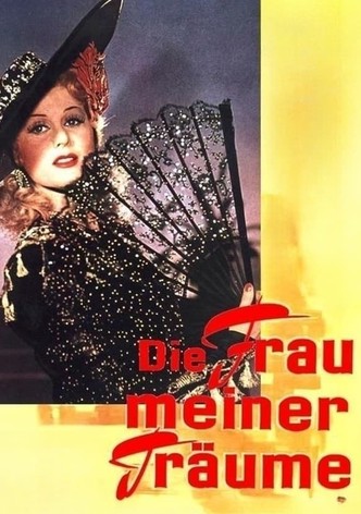 Die Frau meiner Träume