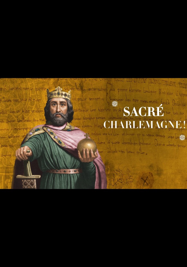 Sacré Charlemagne