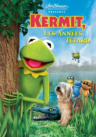 Kermit, les années têtard