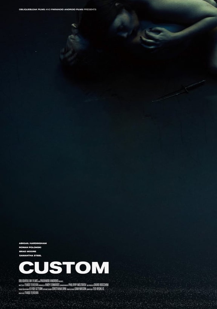 Custom