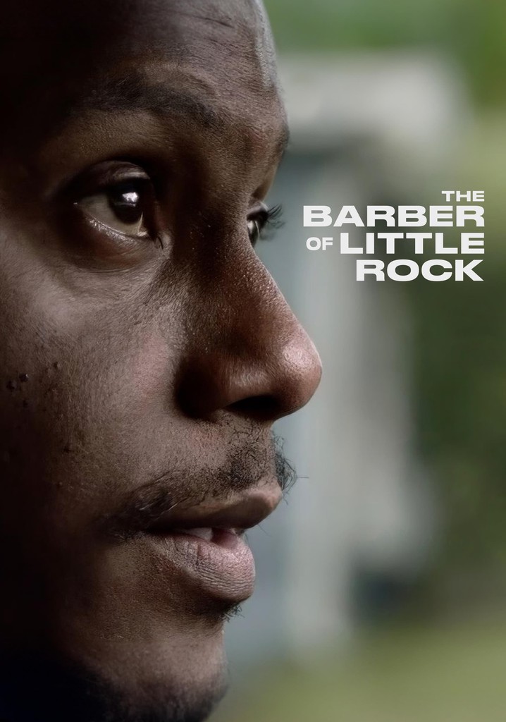 The Barber of Little Rock