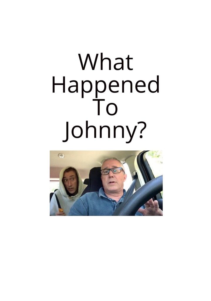 What Happened to Johnny