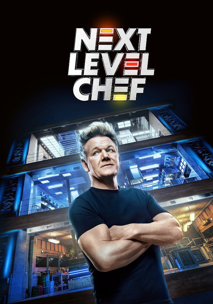 Next Level Chef Season 3 watch episodes streaming online