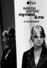 Selena Gomez: My Mind & Me
