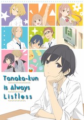 Tanaka-kun is Always Listless