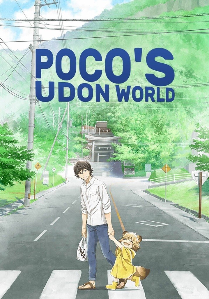 Poco's Udon World Stream Ger Sub Poco's Udon World - streaming tv show online