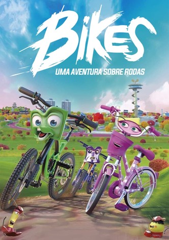 Bikes - Uma Aventura Sobre Rodas