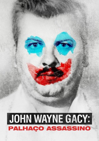 John Wayne Gacy: Palhaço Assassino