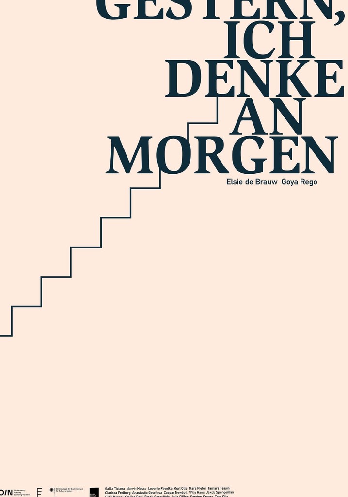 Gestern, ich denke an morgen