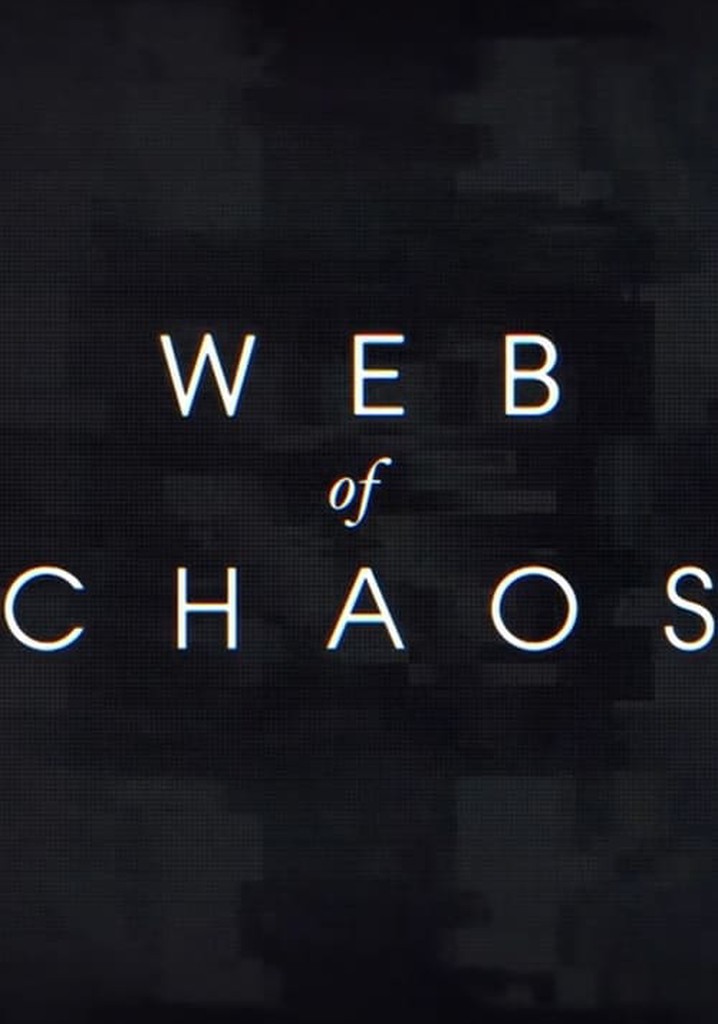 Web of Chaos