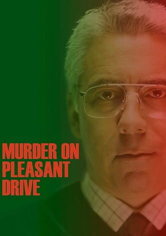 Murder on Pleasant Drive