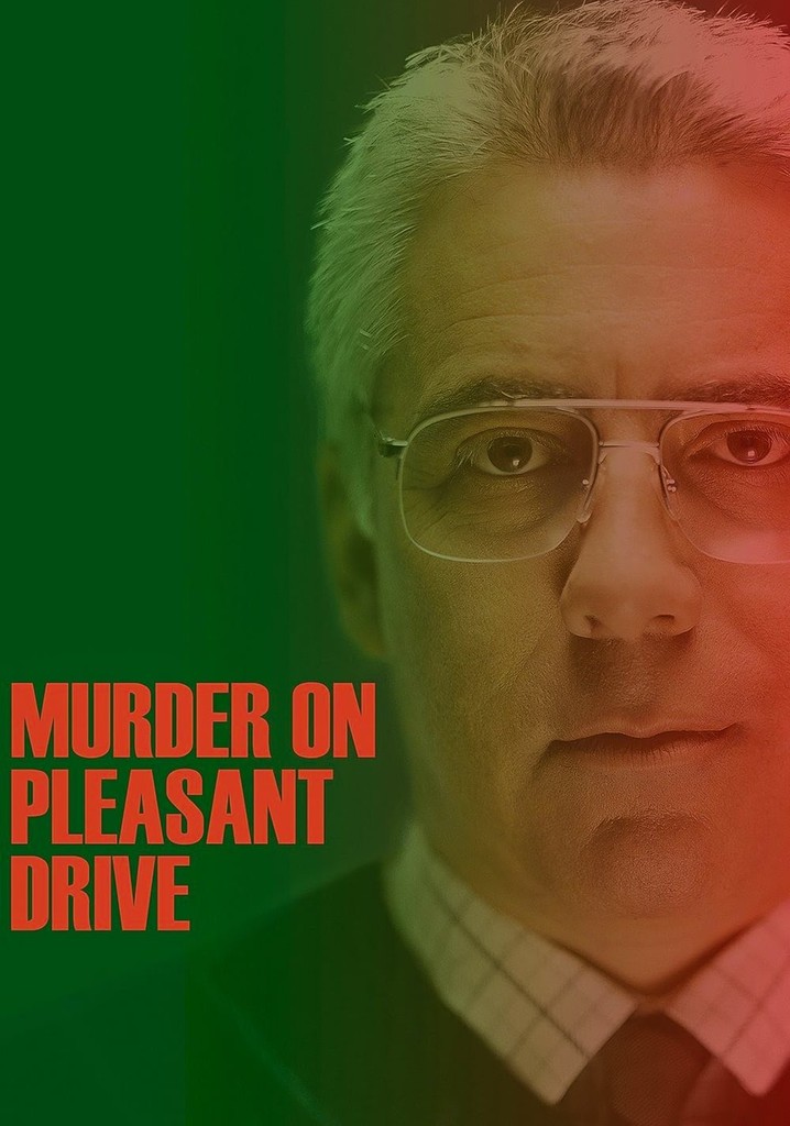 Murder on Pleasant Drive
