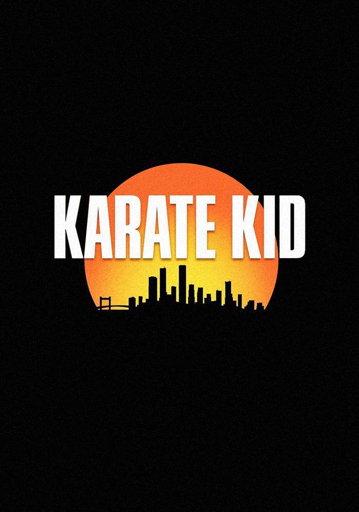 Karate Kid filme Veja onde assistir online