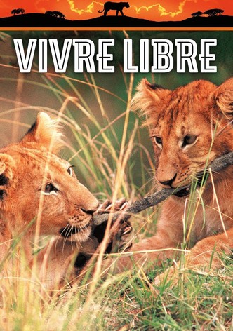 Vivre libre