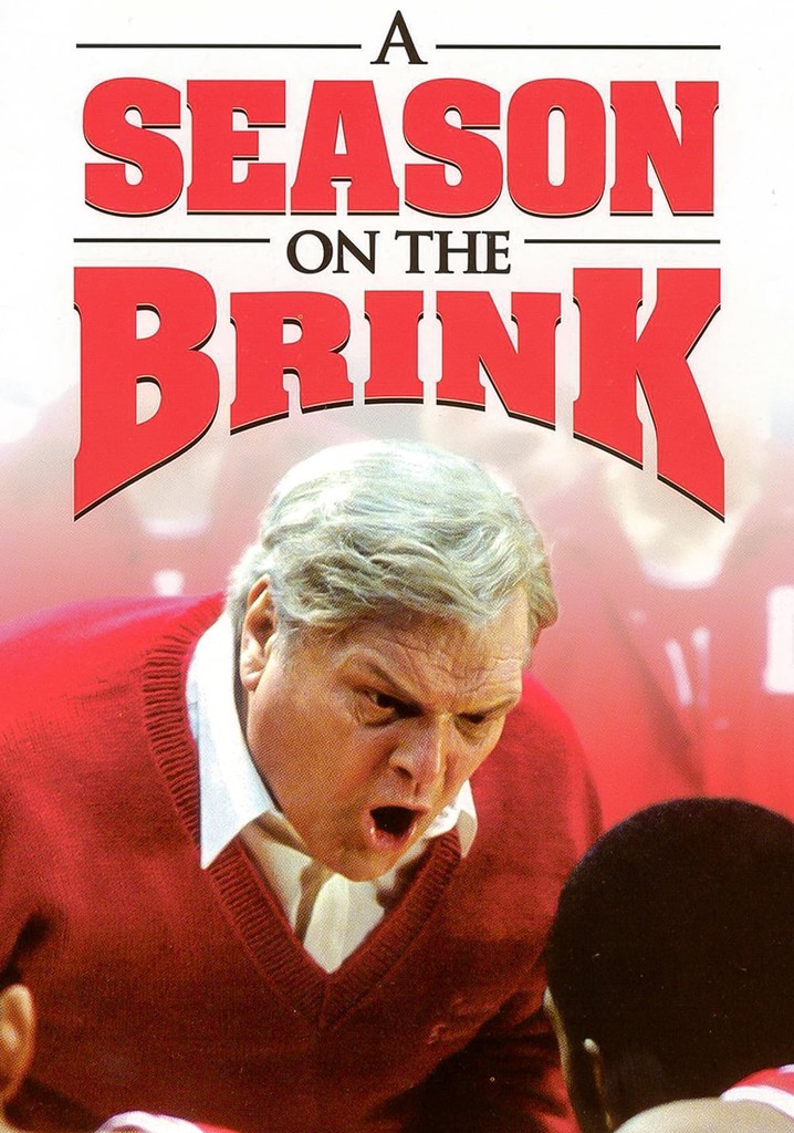 A Season on the Brink