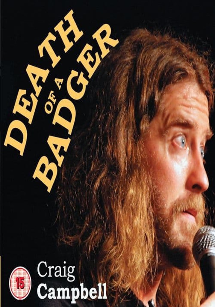Craig Campbell: Death of a Badger