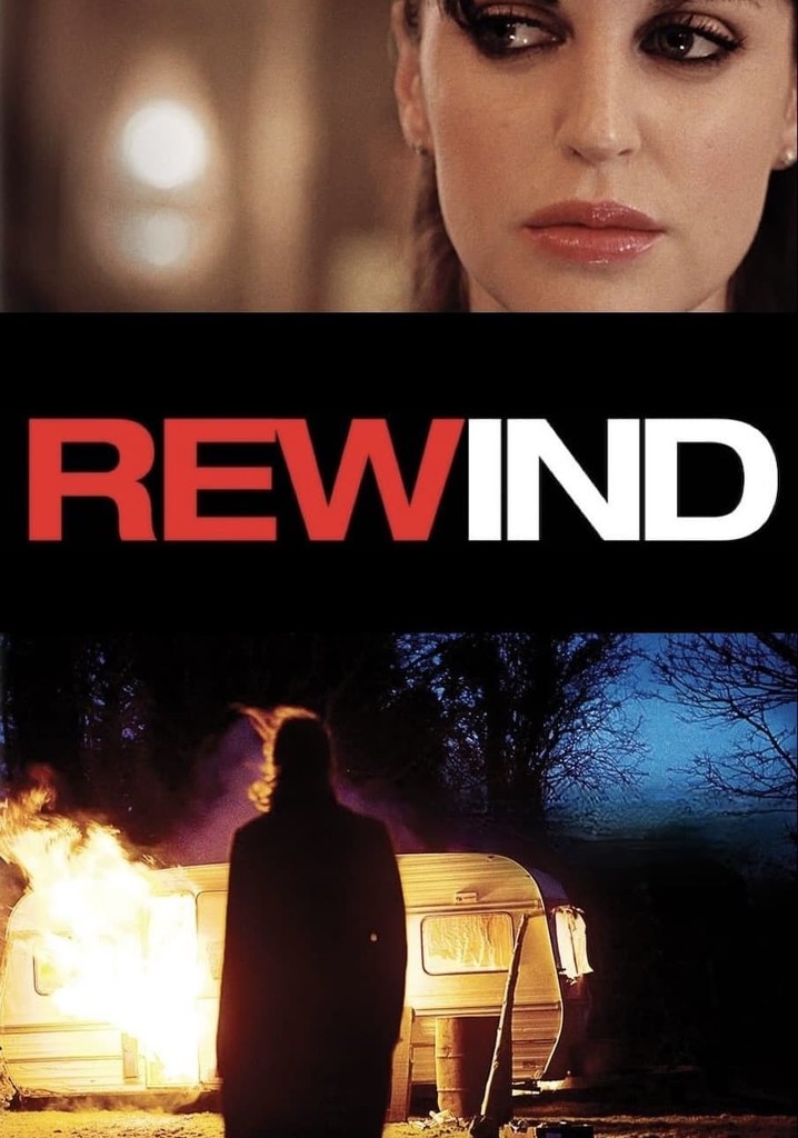 Rewind movie where to watch stream online