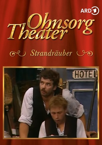 Ohnsorg-Theater- Strandräuber