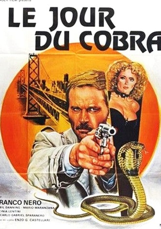 Le jour du cobra