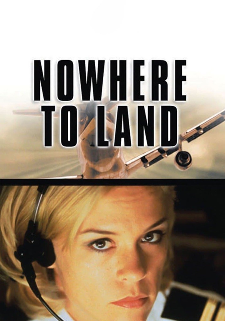 Nowhere to Land