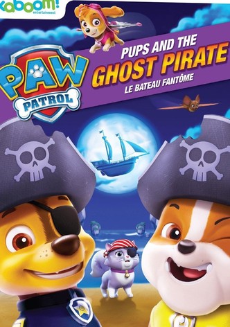 PAW Patrol: Pups and the Ghost Pirate