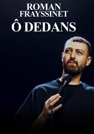 Roman Frayssinet : Ô dedans