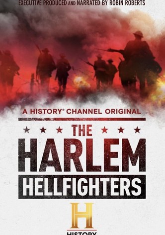The Harlem Hellfighters: Unsung Heroes