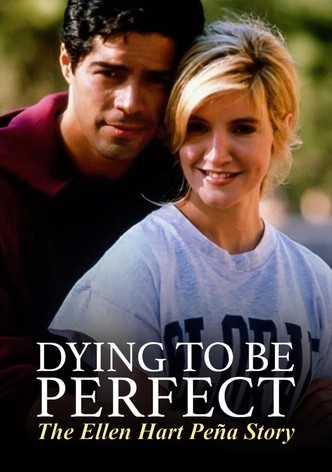 Dying to Be Perfect: The Ellen Hart Pena Story