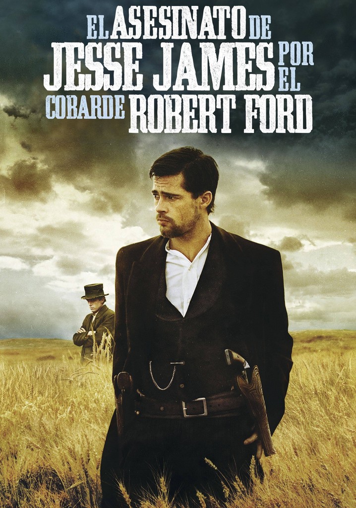 El asesinato de Jesse James por el cobarde Robert Ford El asesinato de Jesse James por el cobarde Robert Ford