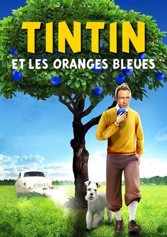 Tintin et les oranges bleues