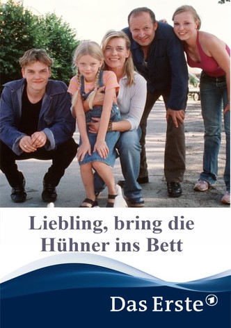 Liebling, bring die Hühner ins Bett