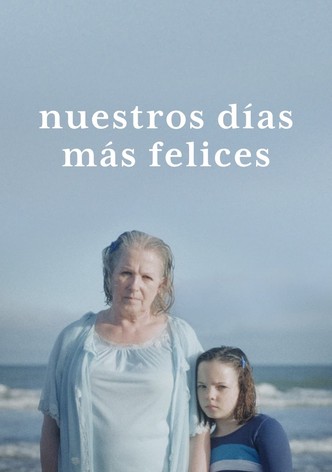 Nuestros días felices