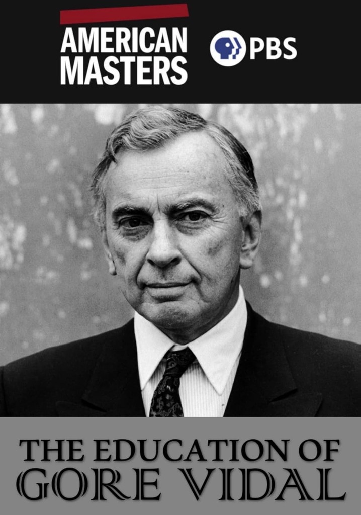 The Education of Gore Vidal