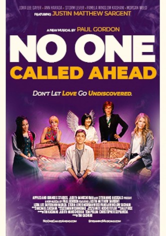 No One Called Ahead
