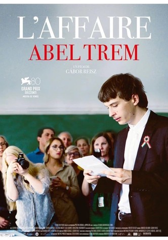 L'Affaire Abel Trem